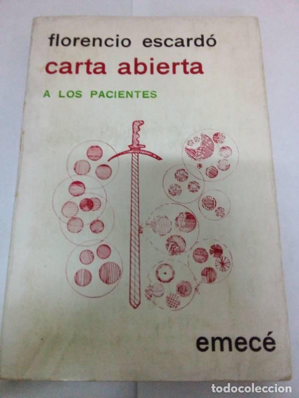 Libri di seconda mano: Carta abierta a los pacientes - Florencio Escardo