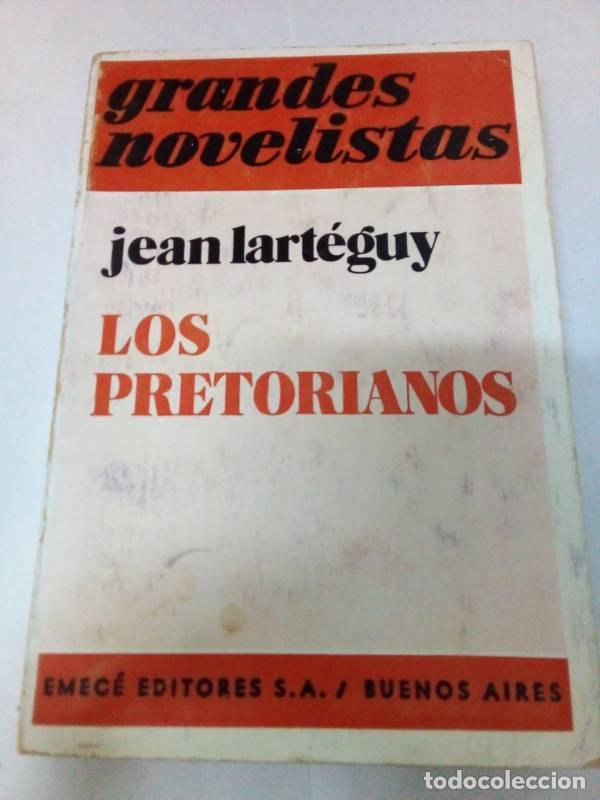 Libros: Los pretorianos - Jean Larteguy - Foto 1