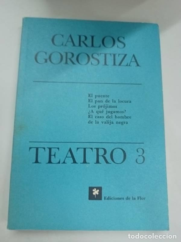 Libros: Teatro 3 / Play - Carlos Gorostiza - Foto 1