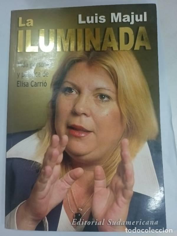 Libros: La iluminada - Luis Majul - Foto 1