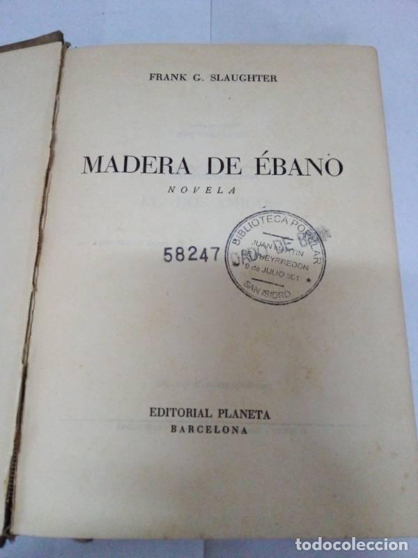 Libros: Madera de ebano - Frank Slaughter - Foto 1