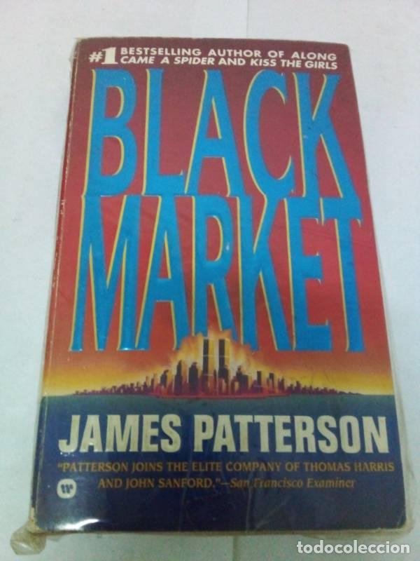 Libros: Black Market - James Patterson - Foto 1