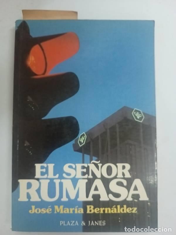 Libri di seconda mano: El señor Rumasa - José María Bernáldez