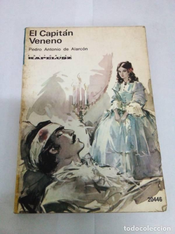 Libros: Capitan Veneno, El - Alarcon Pedro Antonio de - Foto 1