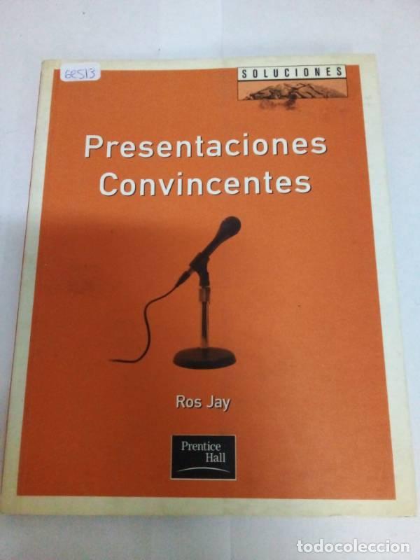 Libros: Presentaciones Convincentes - Ros Jay - Foto 1