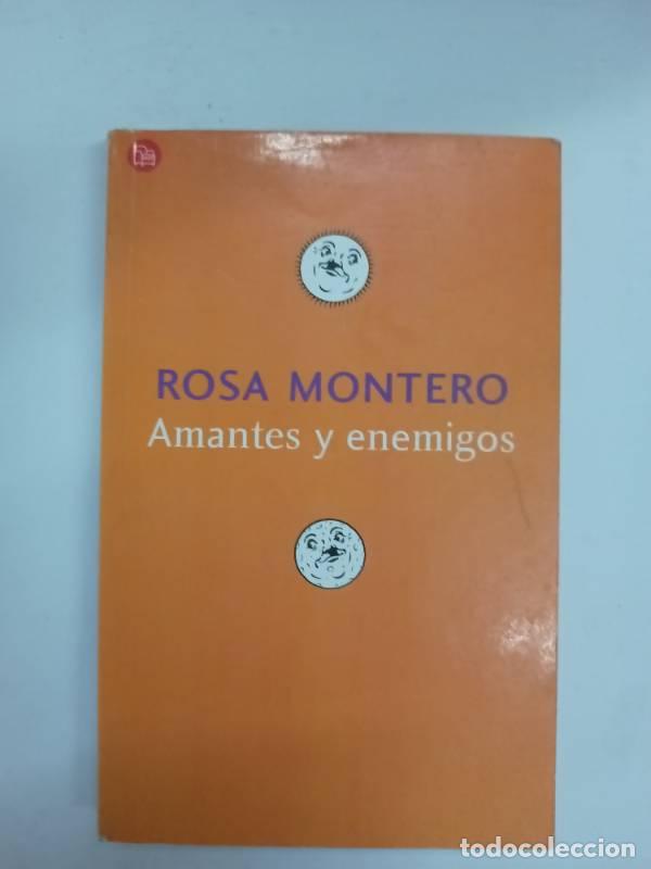 Libros: Amantes y Enemigos - Rosa Montero - Foto 1