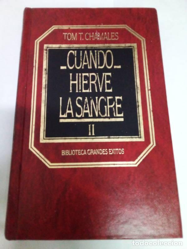 Libros: Cuando Hierve La Sangre, Vol. 2 - sin datos - Foto 1
