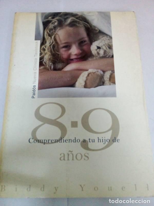 B&uuml;cher: Comprendiendo a tu hijo de 8-9 a&ntilde;os - Biddy Youell