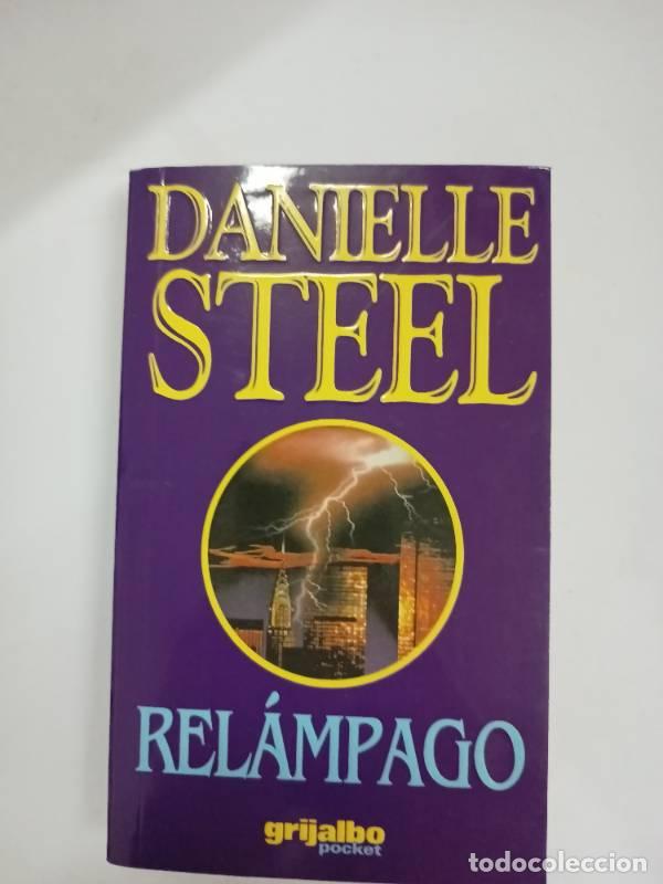 Libros: Rel&aacute;mpago - Danielle Steel - Foto 1