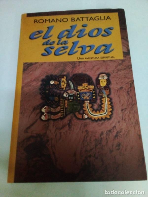 Libros: El Dios de La Selva - Romano Battaglia - Foto 1
