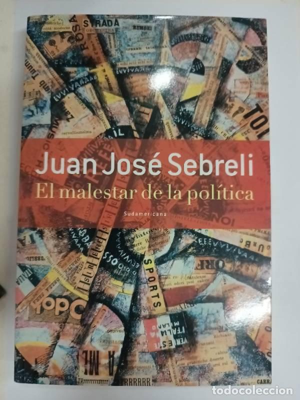 Libros: Malestar De La Politica, El - Juan Jos&eacute; Sebreli - Foto 1