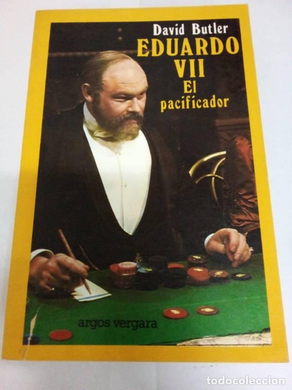 Libros: Eduardo VII, el Pacificador - DAVID BUTTER - Foto 1