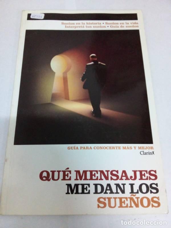 B&uuml;cher: Que mensajes me dan los sue&ntilde;os - Varios autores