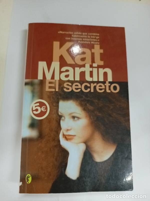 Libros: El secreto - Kat Martin - Foto 1