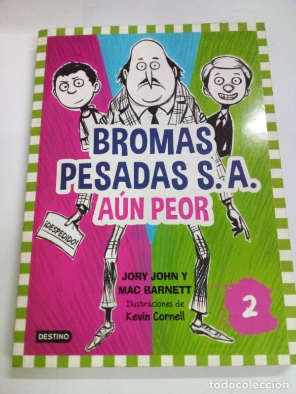 Libros: Bromas Pesadas S.A. 02 - Barnett/Jhon - Foto 1