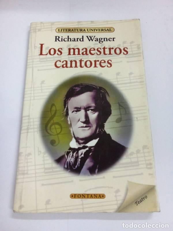 Libros: Los maestros cantores - RICHARD WAGNER - Foto 1