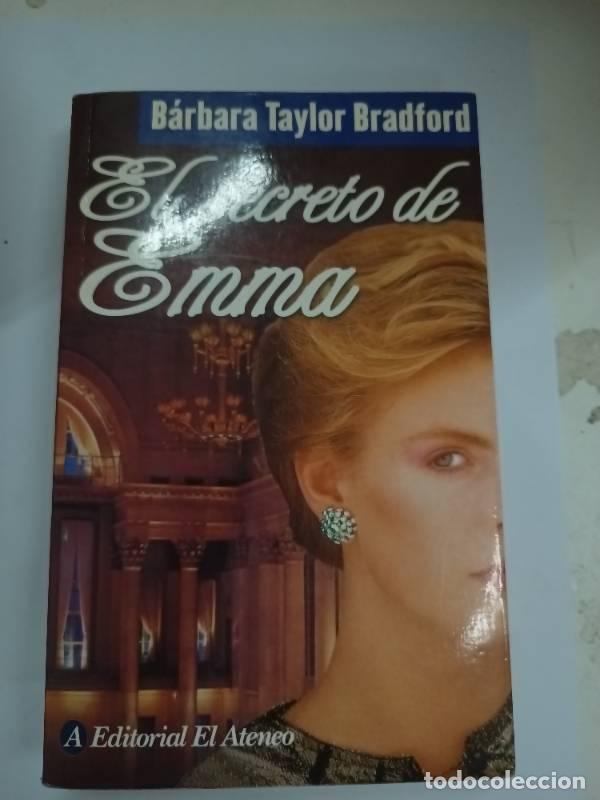 Libros: El secreto de Emma - Barbara Taylor Bradford - Foto 1