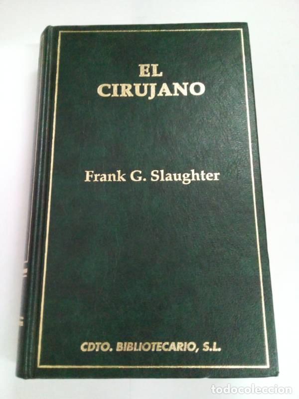 Libros: El cirujano - Frank G. Slaughter - Foto 1