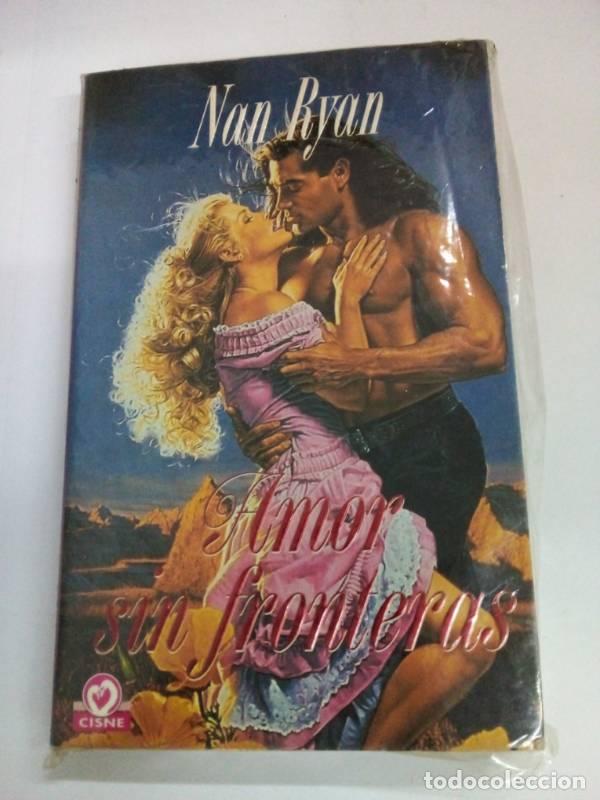 Libros: Amor Sin Fronteras/Love Without Boundaries - Nan Ryan - Foto 1