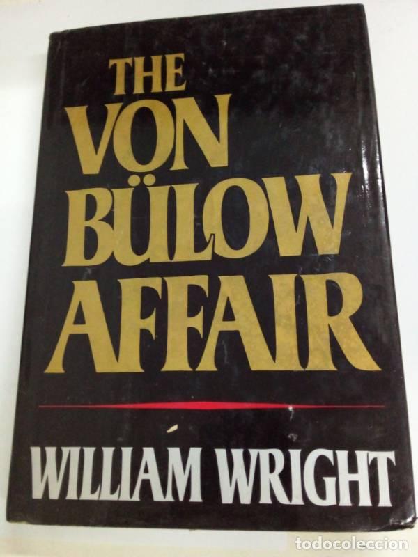 Libros: The Von Bulow Affair - William Wright - Foto 1