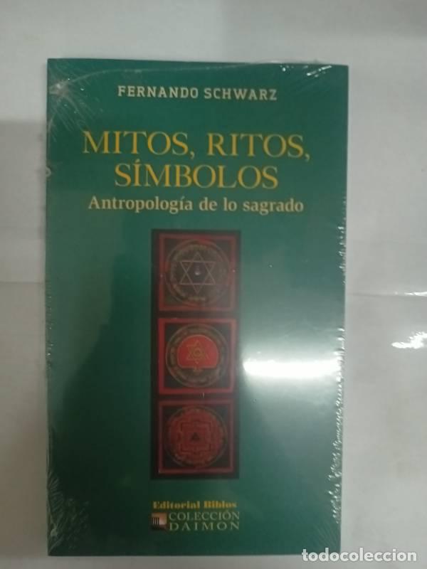 Libros: MITOS, RELATOS, SIMBOLOS - Fernando Schwarz
