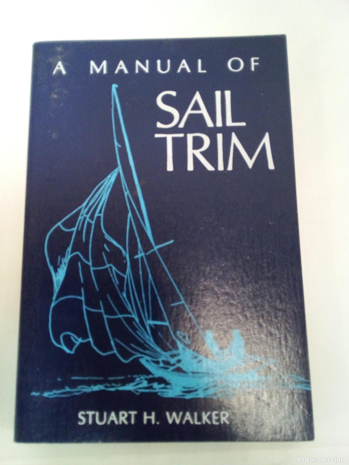 Libros: A manual of sail trim - Stuart Walker - Foto 1