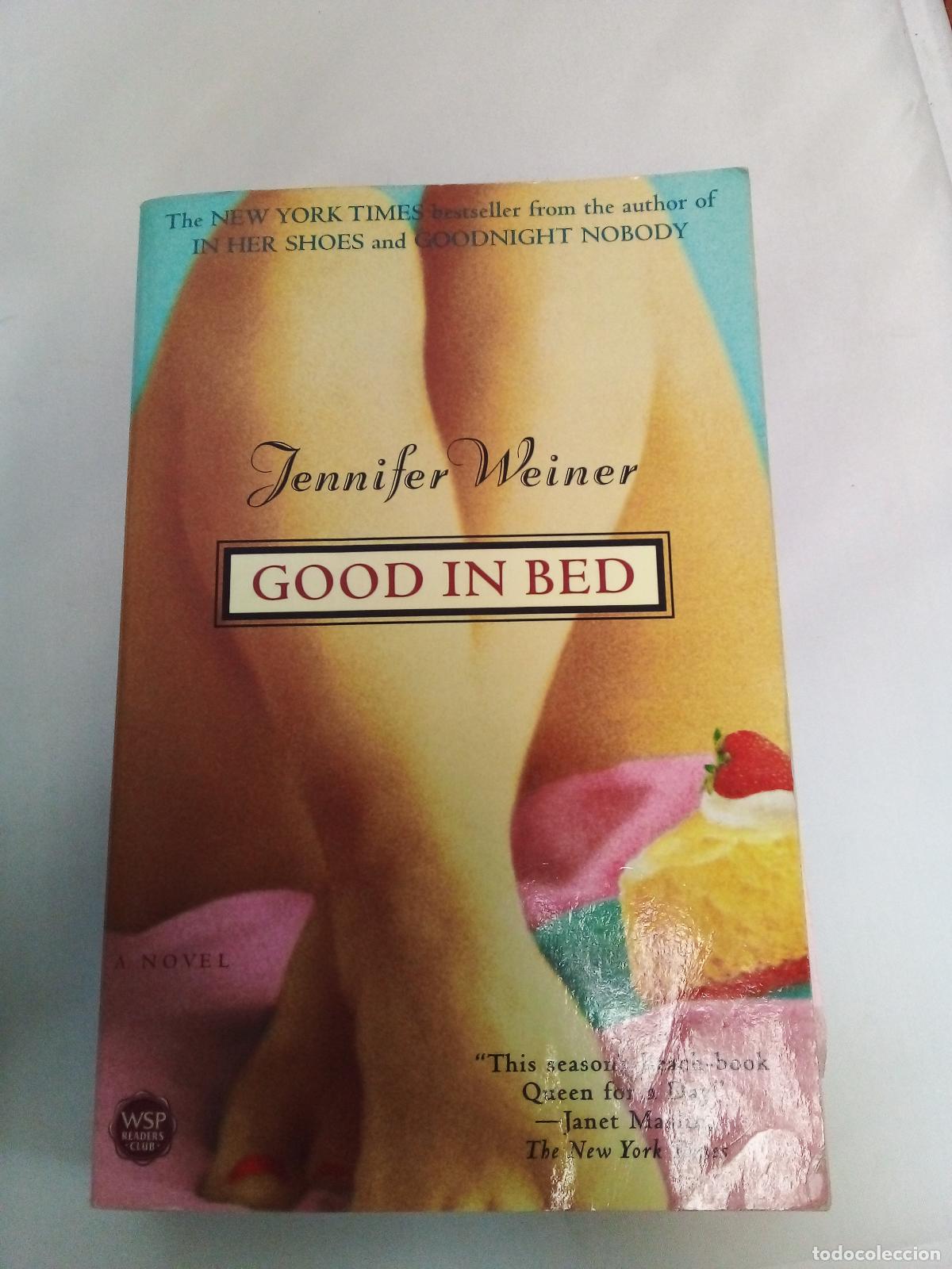 Libros: Good in Bed - Jennifer Weiner - Foto 1