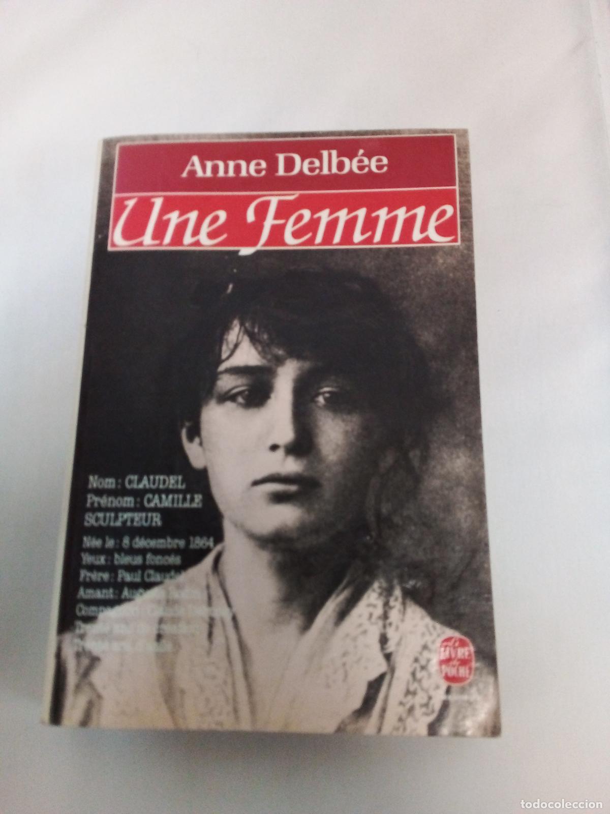 Libros: Une Femme - Delb&eacute;e Anne - Foto 1