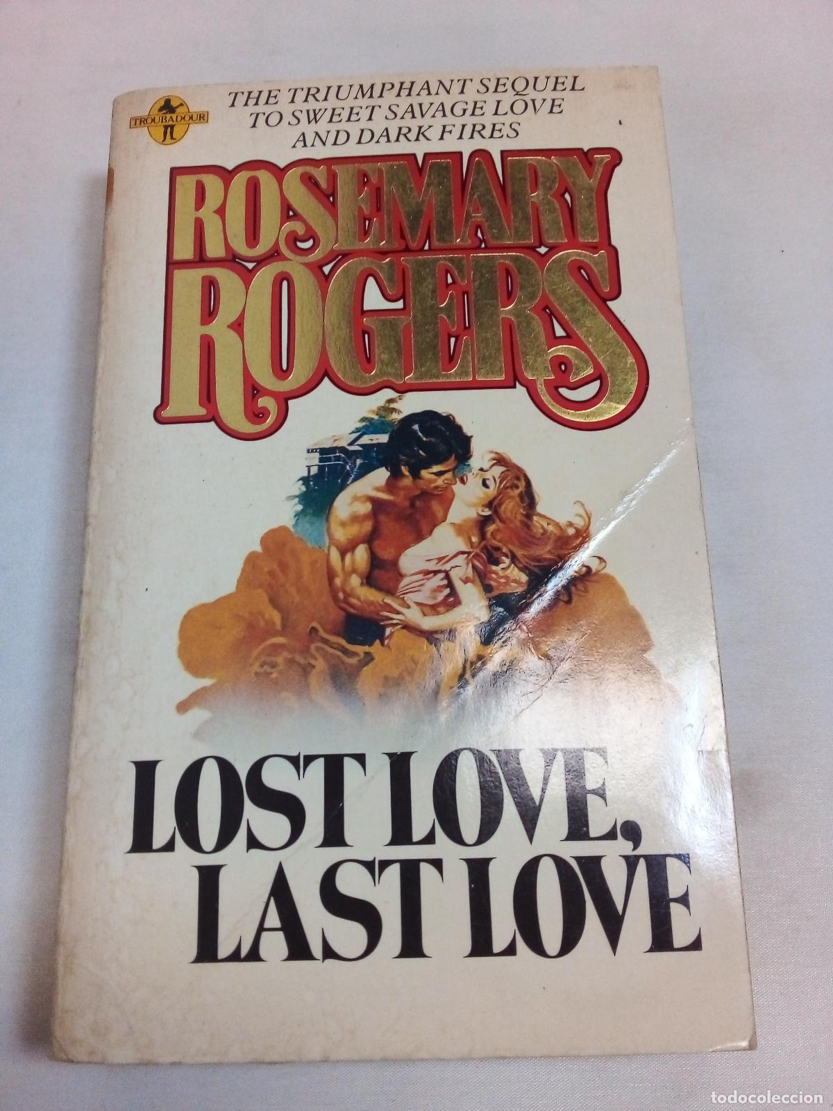 Libros: Lost Love, Last Love - Rosemary Rogers - Foto 1