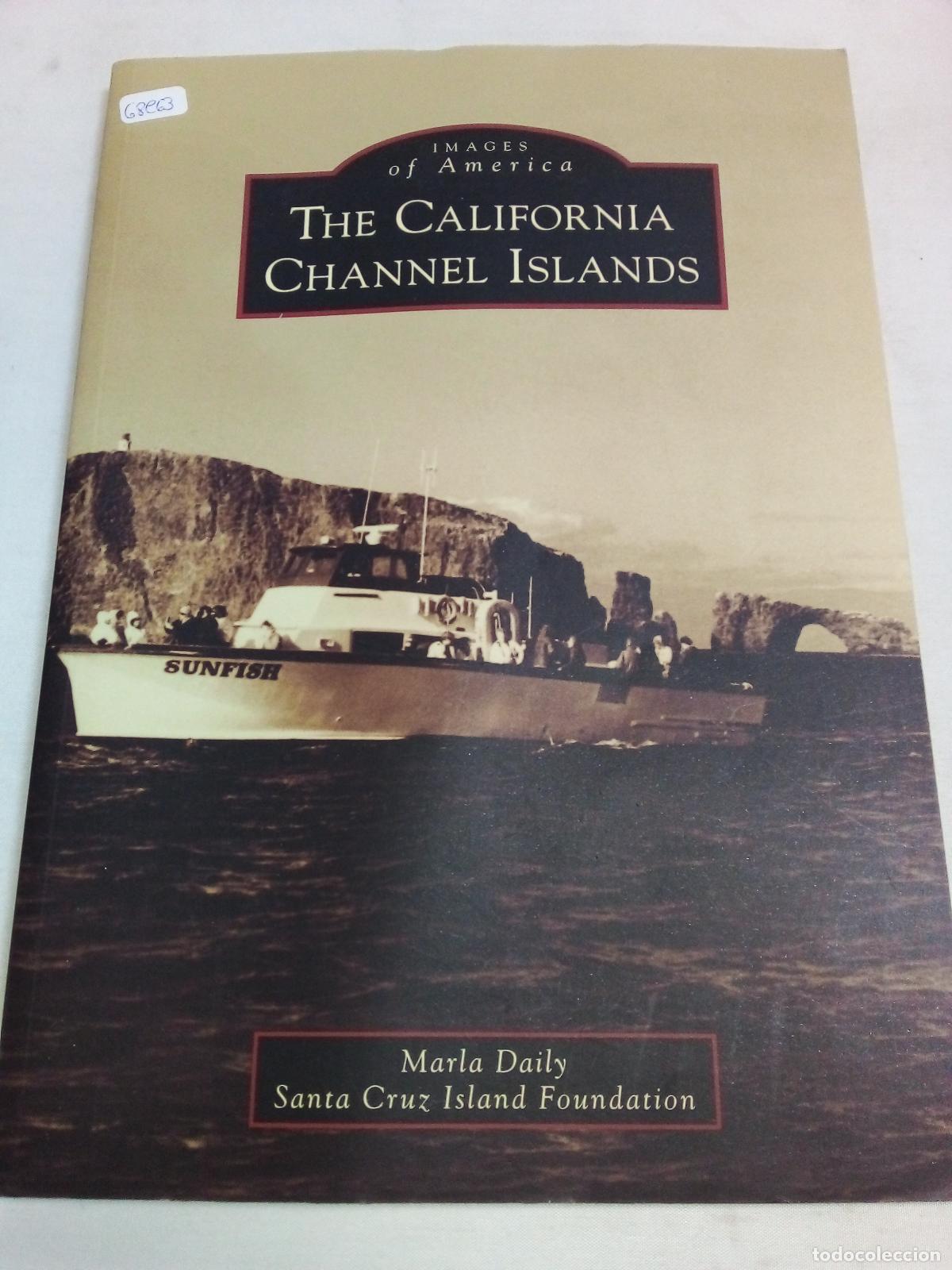 Libros: The California Channel Islands (Images of America) - Marla Daily