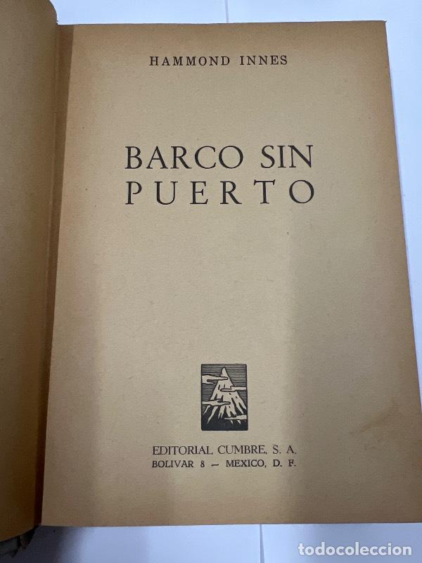 Libros: Barco sin puerto - Hammond Innes - Foto 1