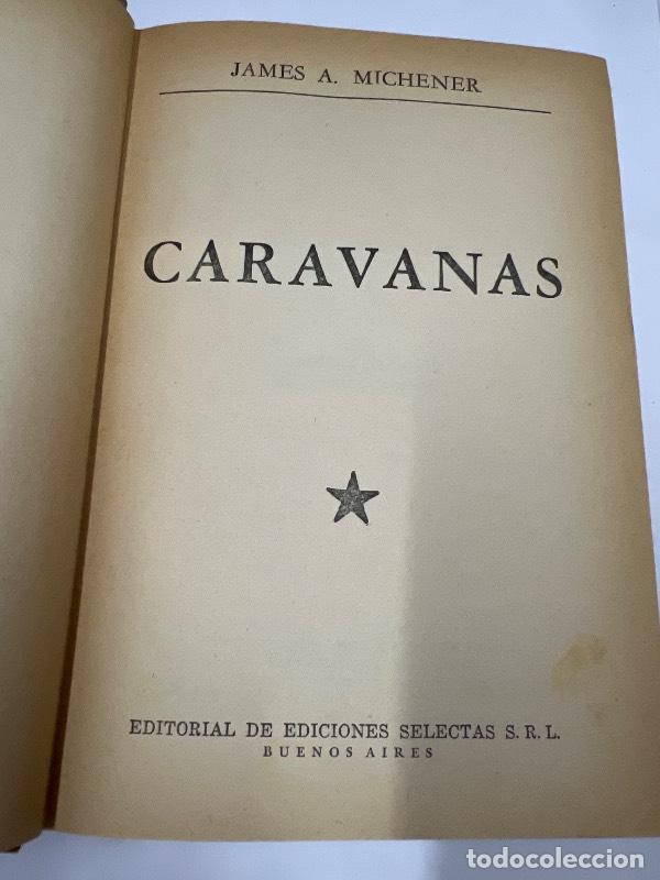 Libros: Caravanas - James Michener - Foto 1