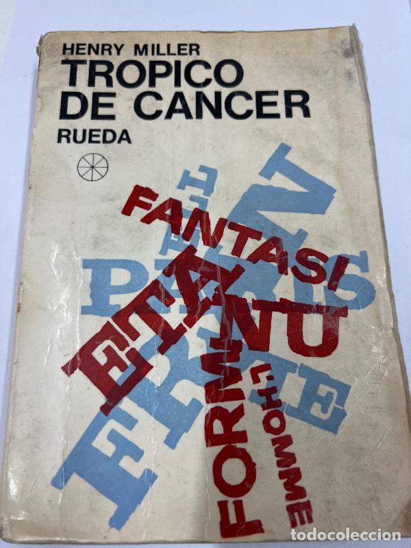 Libros: Tropico de cancer - Henry Miller - Foto 1