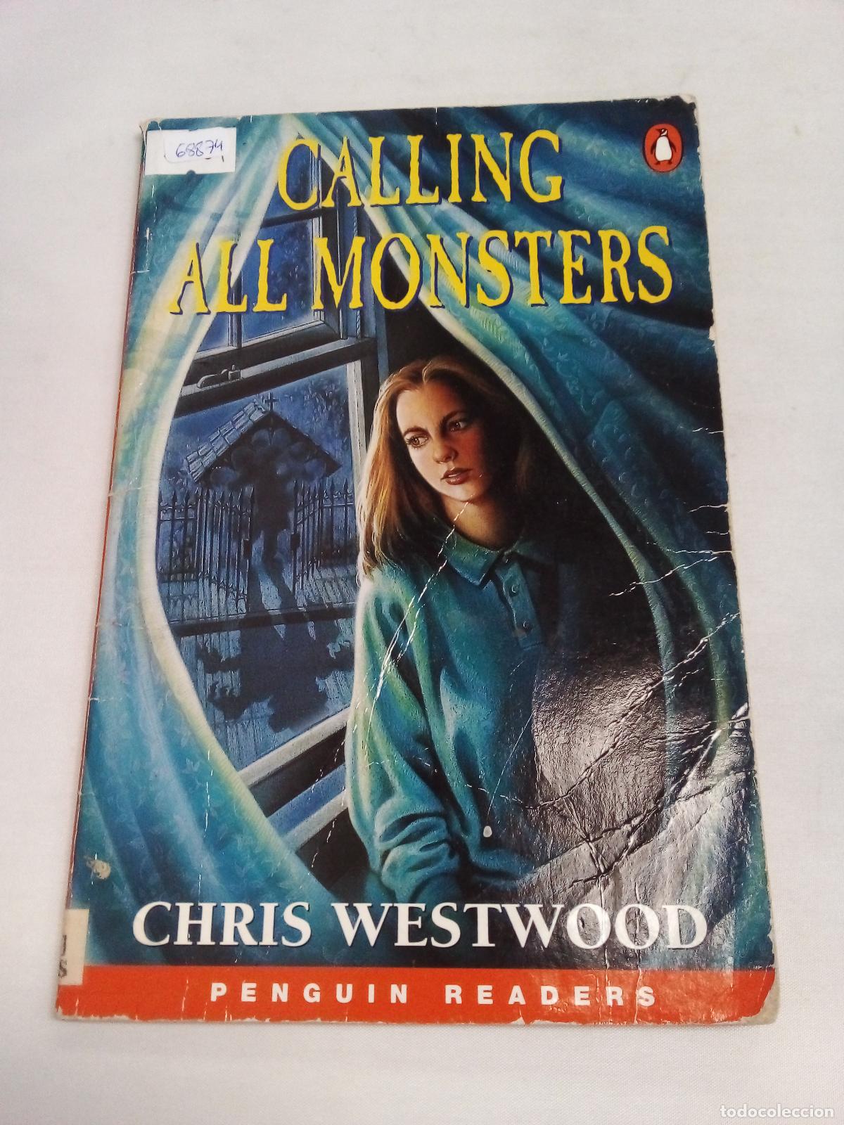 Libri di seconda mano: Calling All Monsters (Penguin Longman Penguin Readers) - Chris Westwood