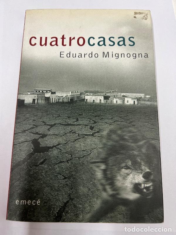 Libros: Cuatrocasas - Eduardo Mignogna - Foto 1