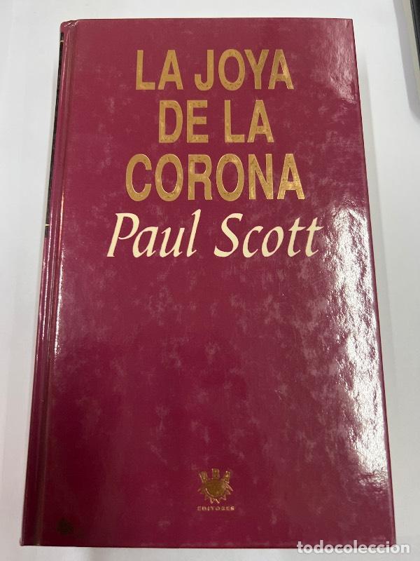 Libros: La joya de la corona - Paul Scott - Foto 1