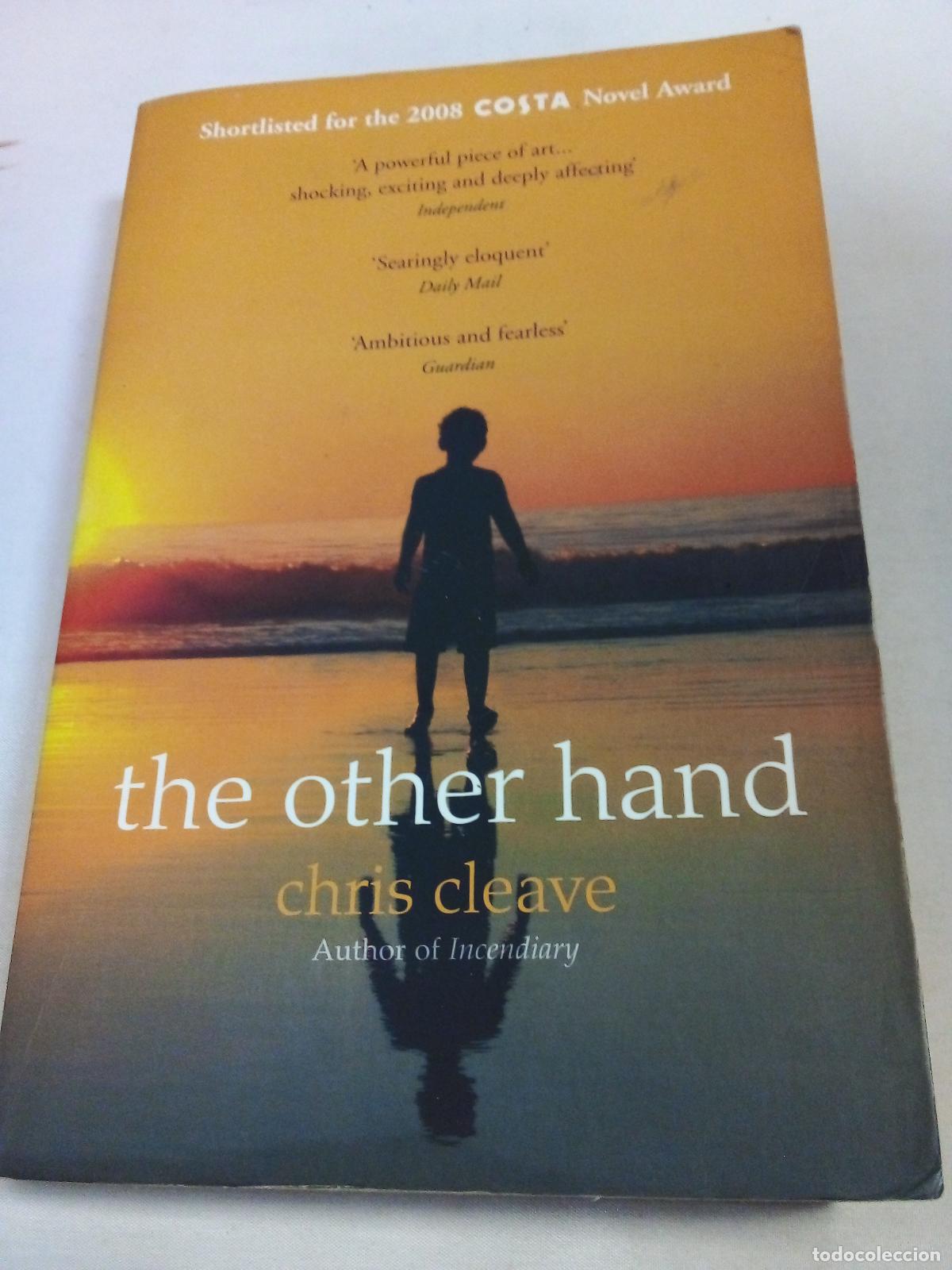 Libros: TheOther Hand [Paperback] by Cleave, Chris ( Author ) - Chris Cleave - Foto 1