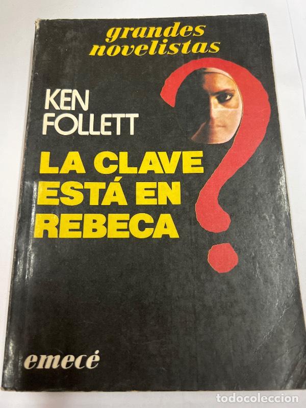 Libros: La clave est&aacute; en Rebeca - Ken Follett - Foto 1