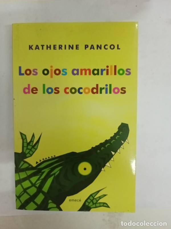 Libros: Los ojos amarillos de los cocodrilos - Katherine Pancol - Foto 1
