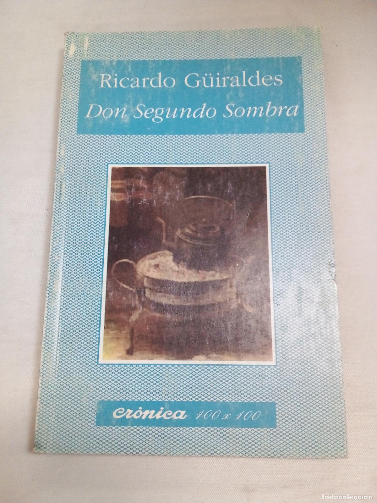 Libros: Don segundo sombra - Ricardo Guiraldes - Foto 1