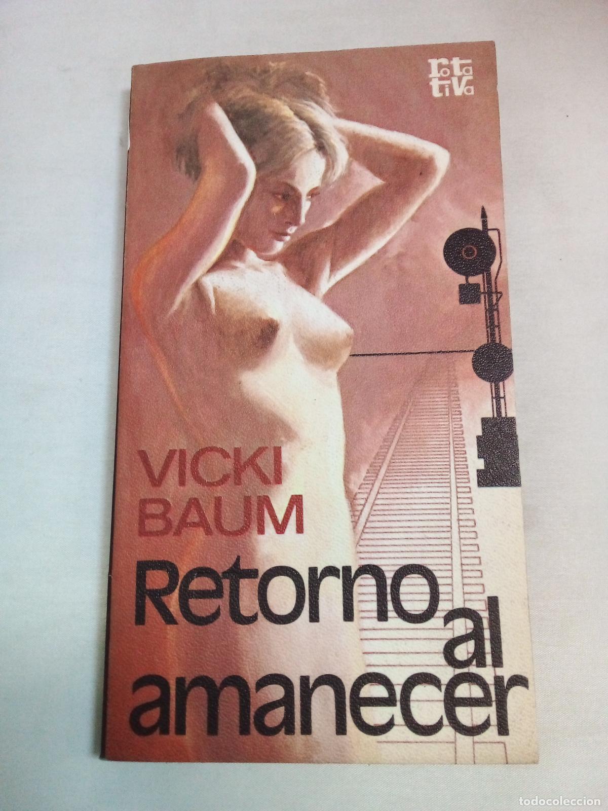 Libros: Retorno al amanecer - Vicki Baum - Foto 1