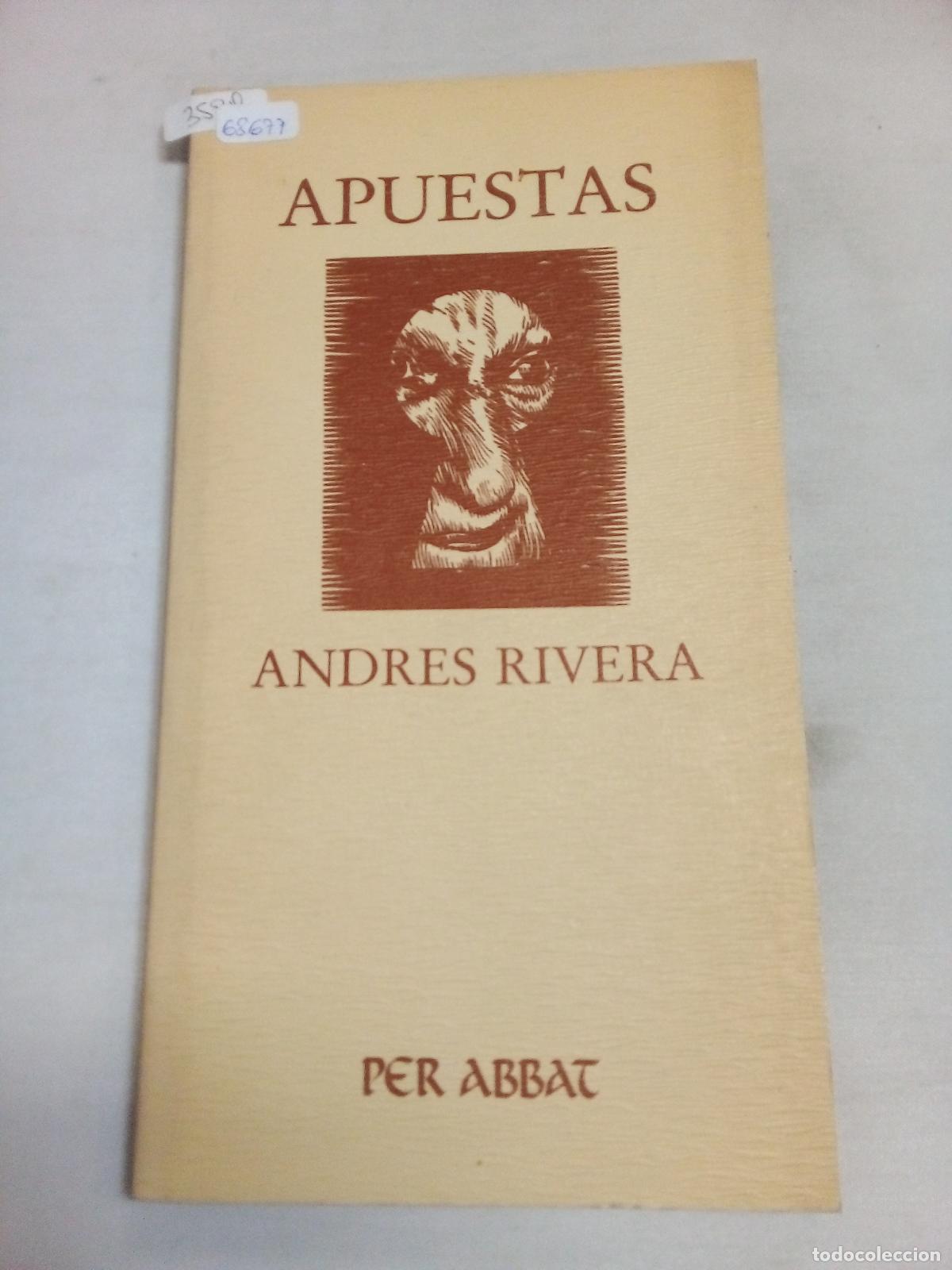 Libri di seconda mano: Apuestas - Rivera, Andr&eacute;s