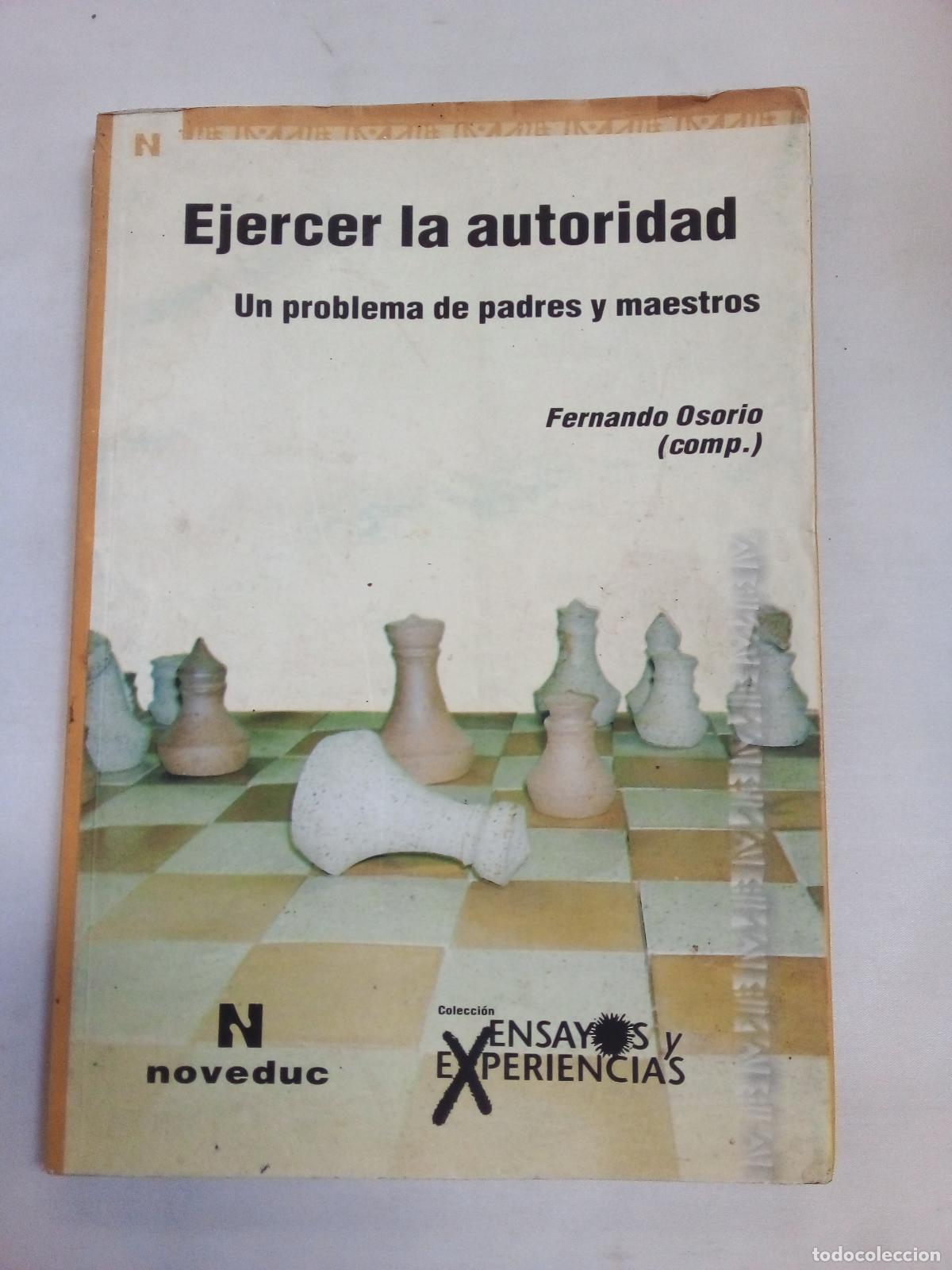 Libros: EJERCER LA AUTORIDAD - OSORIO, FERNANDO - Foto 1