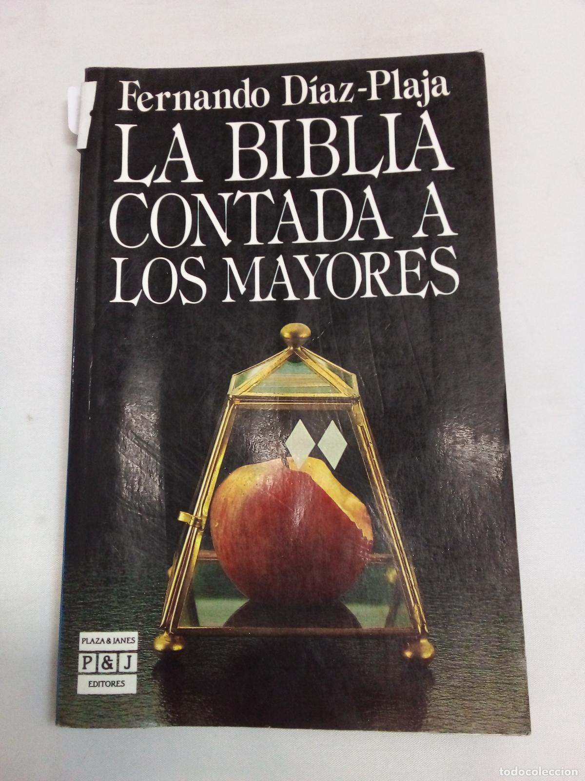 Libros: La Biblia Contada a Los Mayores - Fernando D&iacute;az-Plaja