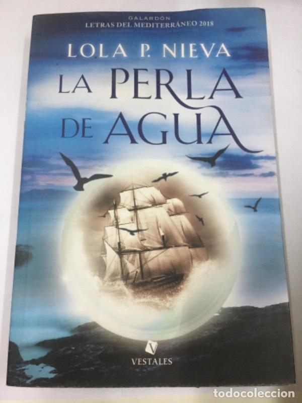 B&uuml;cher: Perla De Agua, La - Nieva, Lola P.