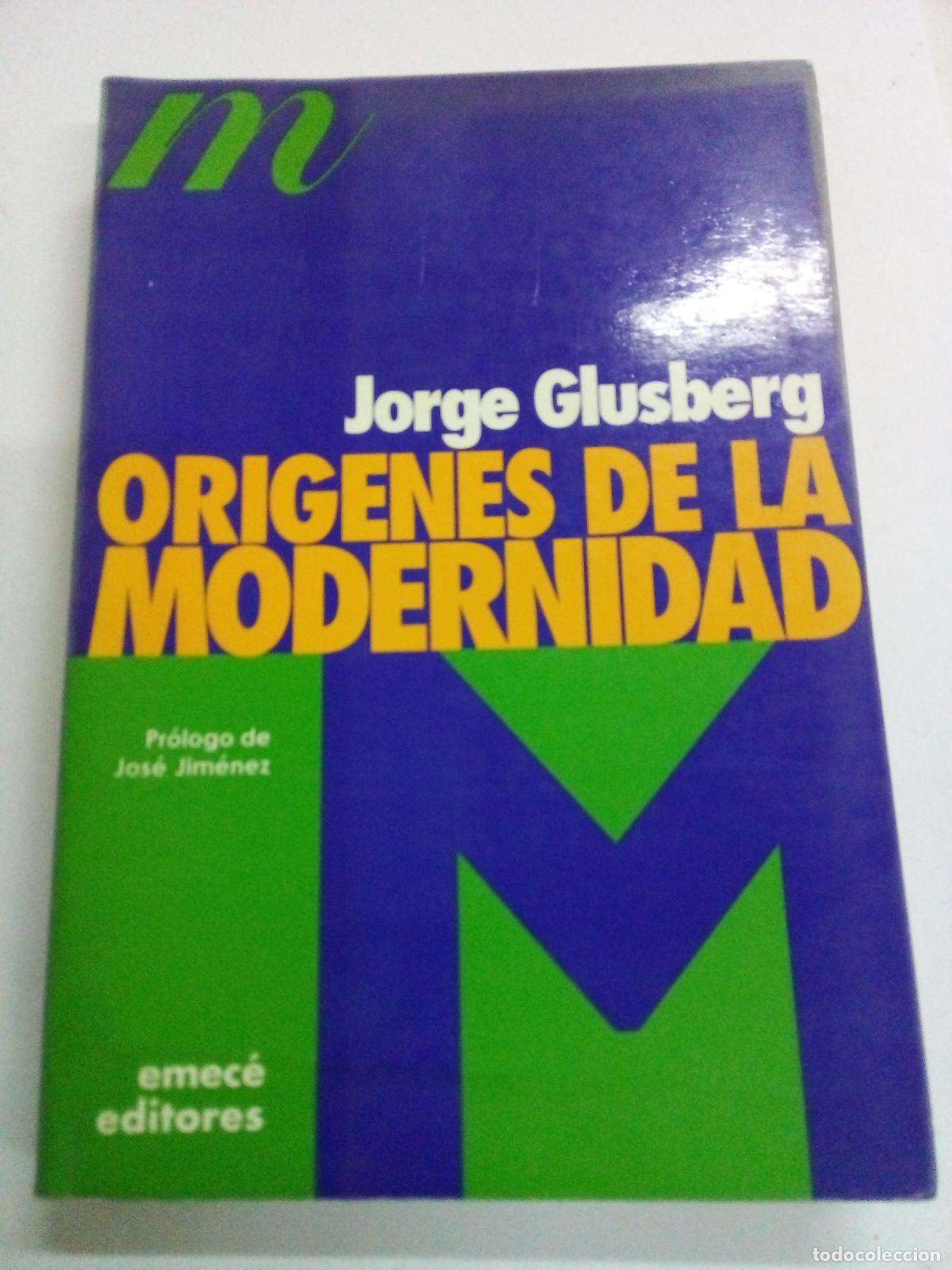 books: Origenes de La Modernidad: Moderno-Premoderno, de Perrault a Rimbaud - JORGE GLUSBERG