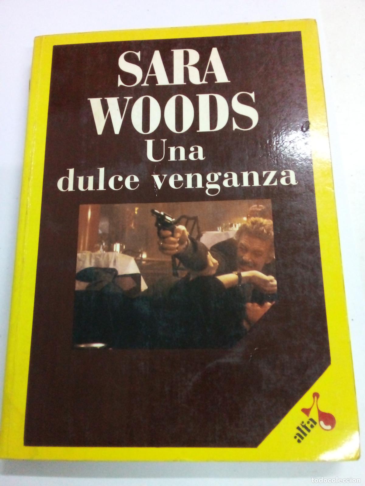 Libros: Una dulce venganza. - Sara Woods - Foto 1