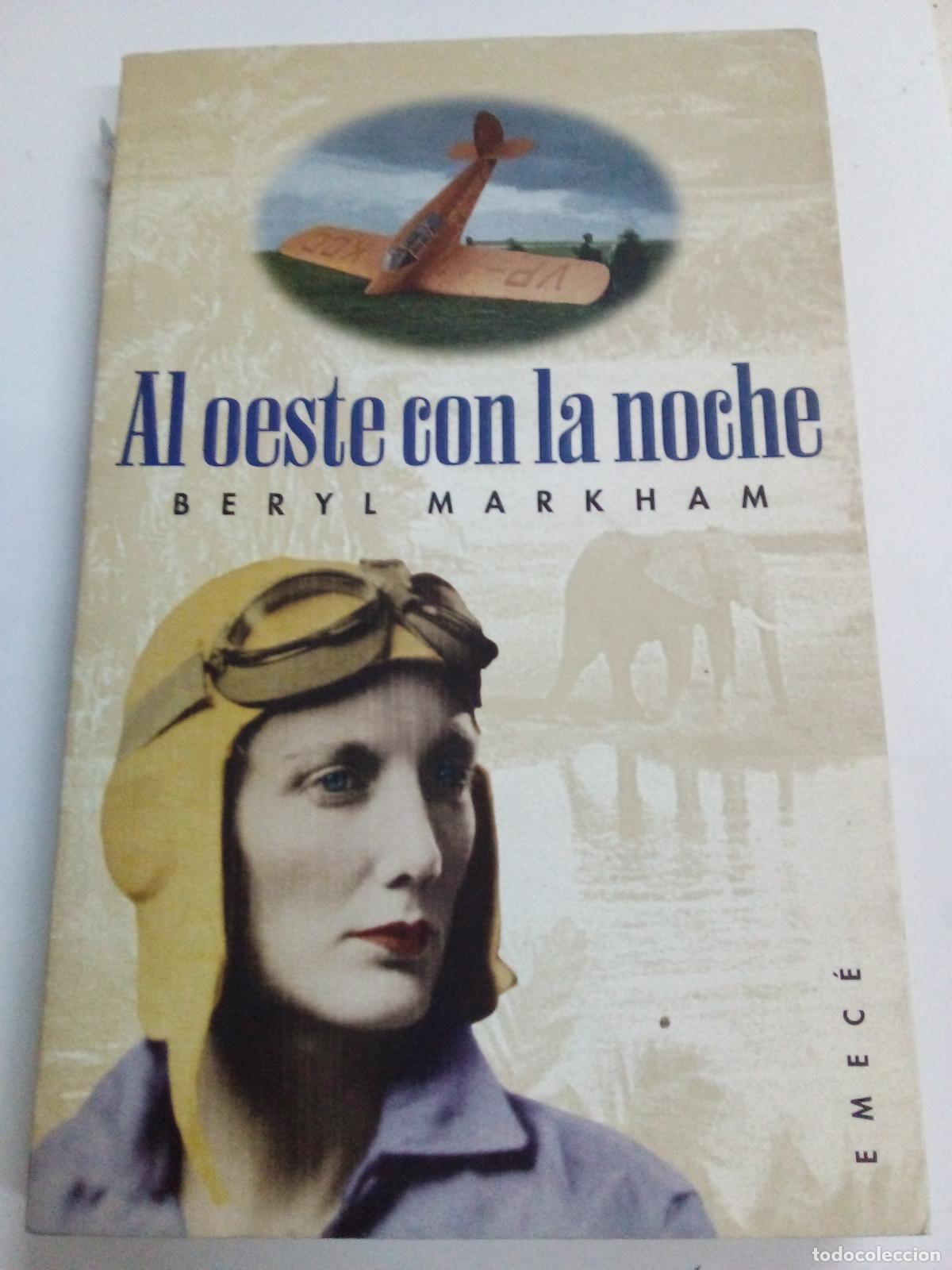 Libros: Al Oeste con La Noche - Beryl Markham - Foto 1