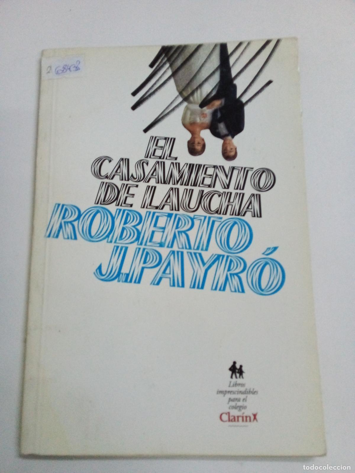 Libros: El casamiento de laucha - Roberto J Payro - Foto 1