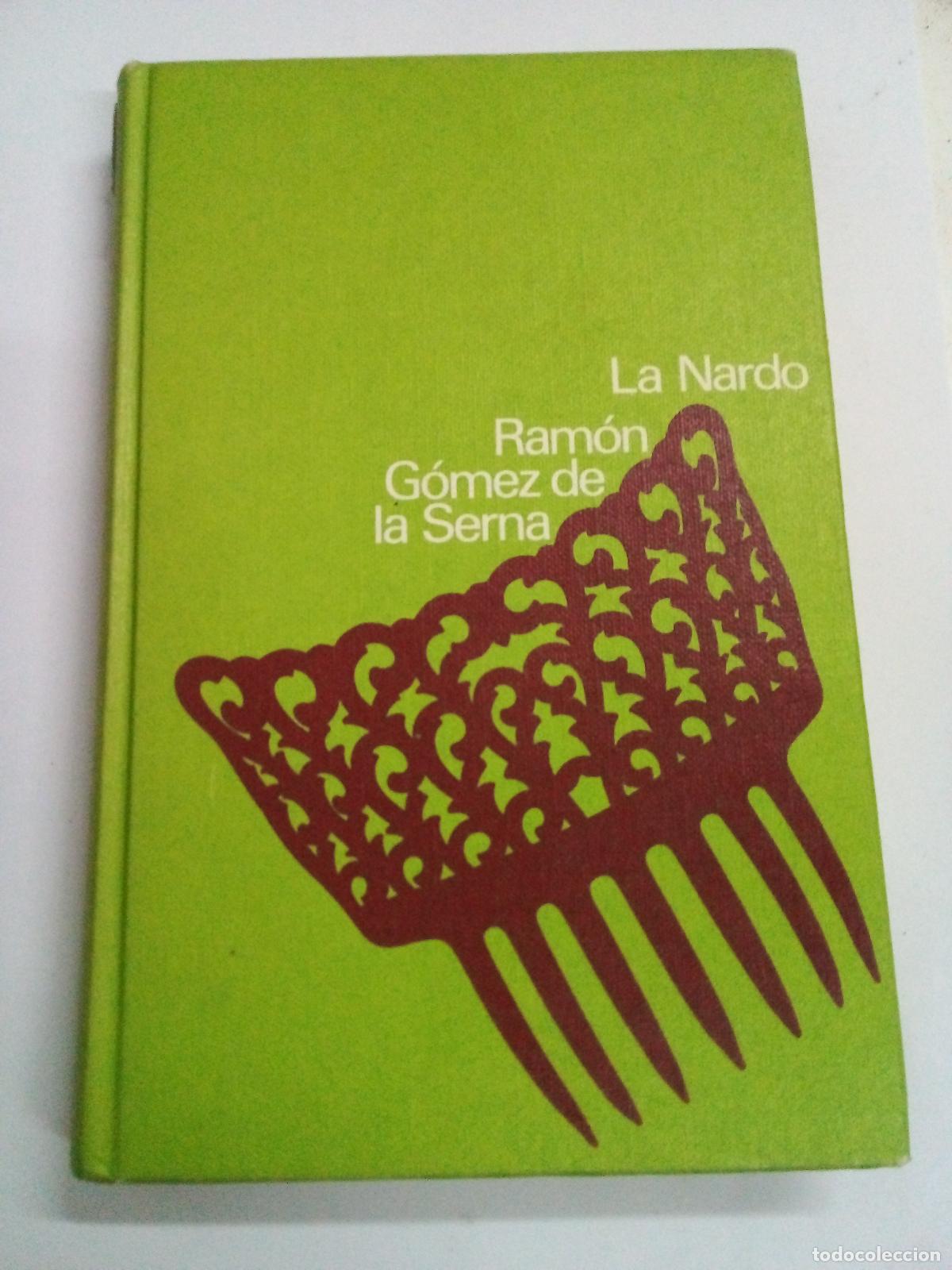 Libros: La Nardo - G&oacute;mez de la Serna, Ram&oacute;n - Foto 1